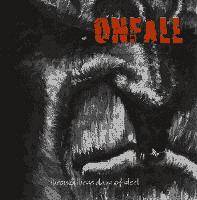 Onfall : Through These Days of Steel